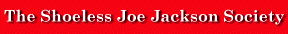 Shoeless Joe Jackson Page Description